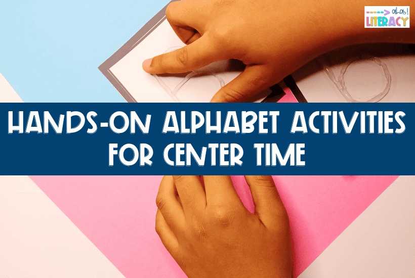 hands on alphabet activities for center time